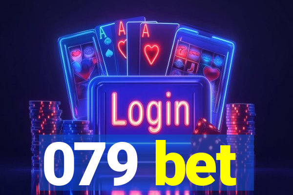 079 bet